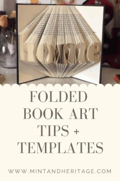 Tips to make beautiful folded book art + free templates | Mint & Heritage